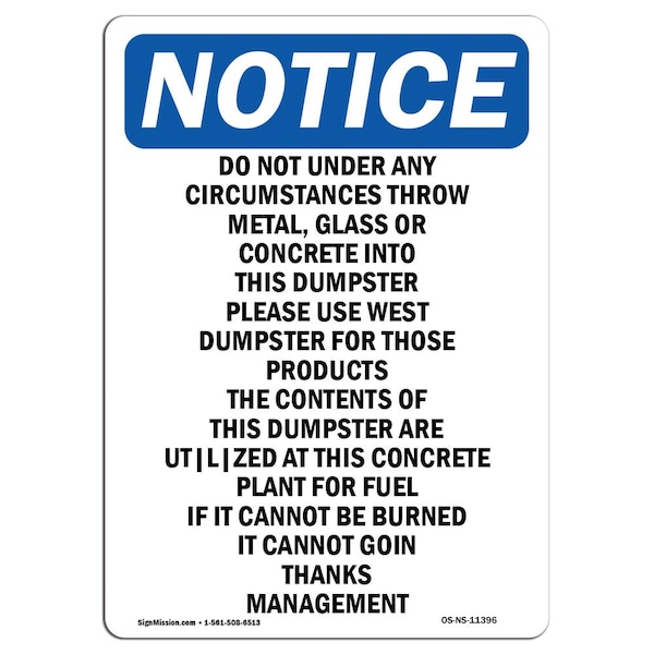 Safety Sign, OSHA Notice, 5" Height, Do Not Under Any Circumstances Sign, Portrait, 10PK